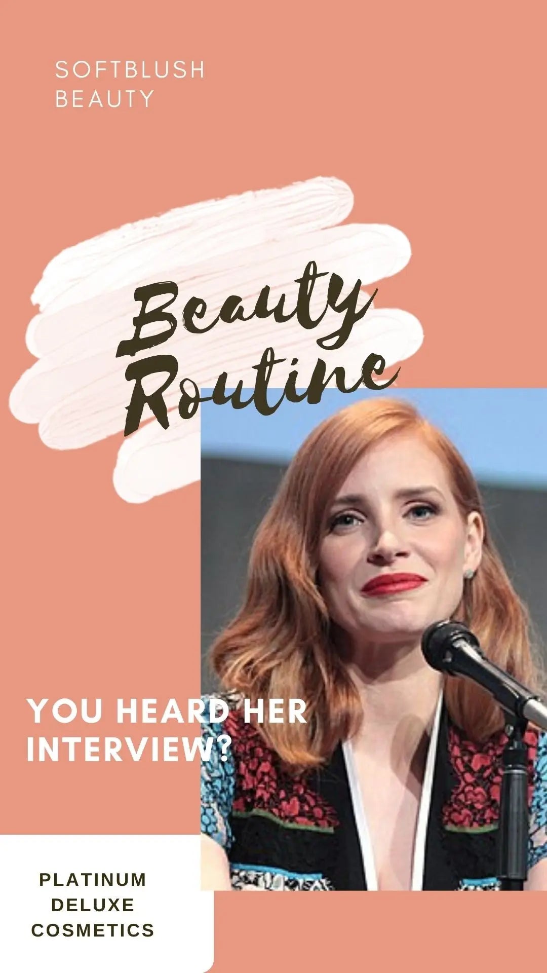 Beauty Products Jessica Chastain can't live without Platinum Delux ®