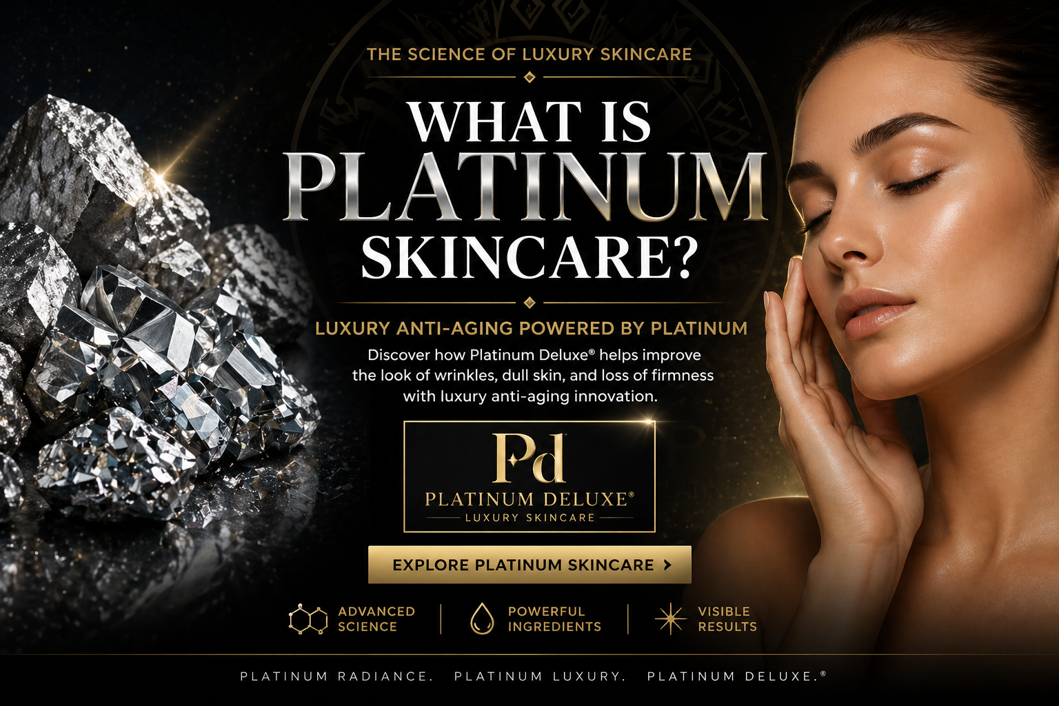 Platinum deluxe skincare luxury