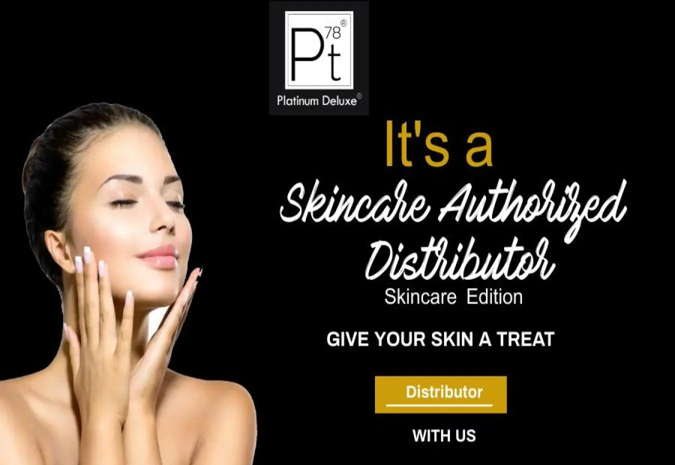 Skin Care Products Distributors #PlatinumDeluxe skin care products Platinum Delux ®